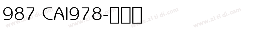 987 CAI978字体转换